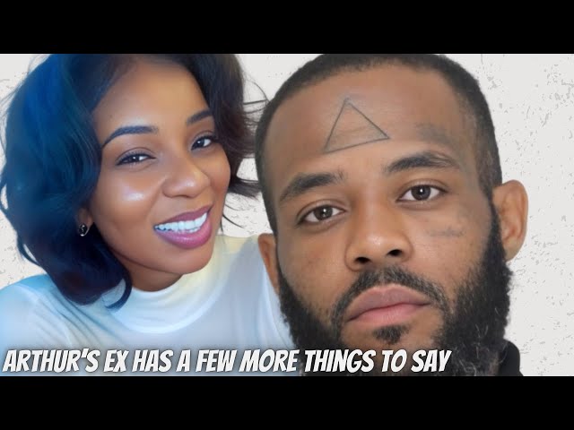 Arthur's Ex wanted to share a few last things & receipts #loveafterlockup #lifeafterlockup #wetv