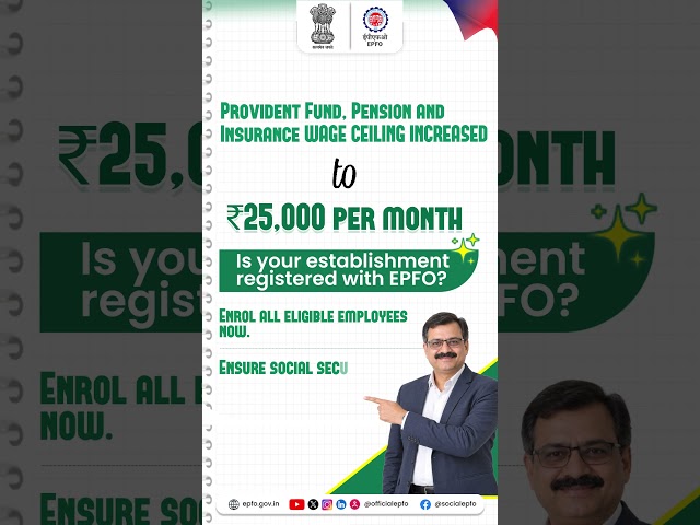 EPFO Wage Ceiling Increased to ₹25,000 | Employers, Enrol All Eligible Employees Now