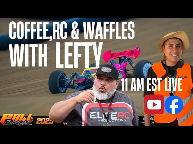 Coffee, RC & Waffles - Fall Brawl 2025 E-Ticket Competitions + RC News & Silly Season LIVE! |