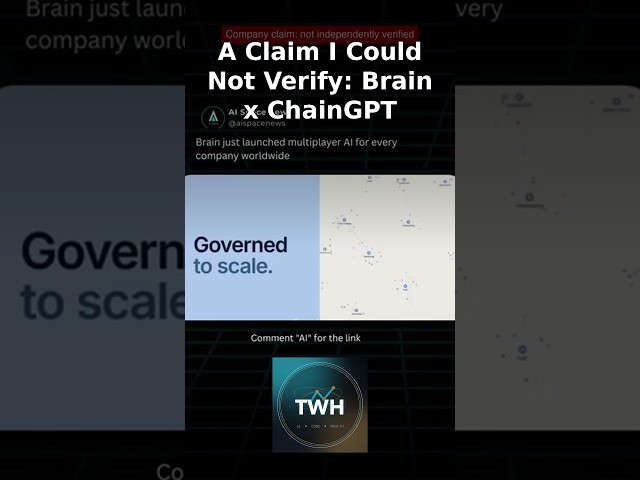 A Claim I Could Not Verify: Brain x ChainGPT