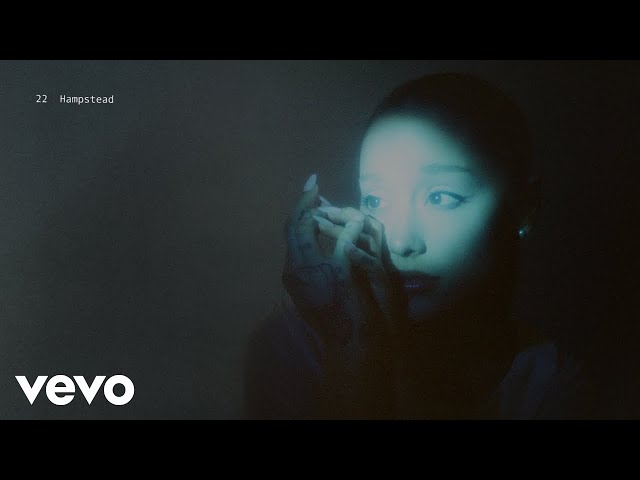 Ariana Grande - Hampstead (lyric visualizer)