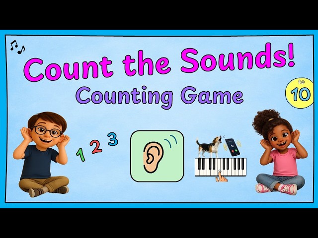 Count the Sounds Game | Counting Game | Maths Game for Kids