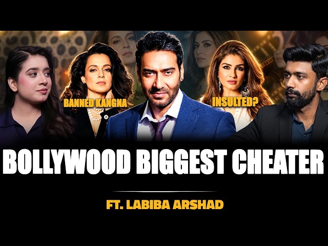 Ajay Devgn Exposed? | Dark Secrets & Untold Stories | Ft. Labiba Arshad