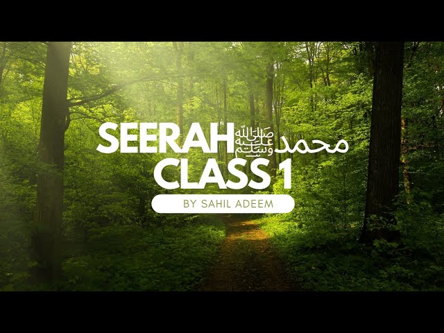 Source Code Academia Seerah Class 1 | Sahil Adeem | Psychological discourse.