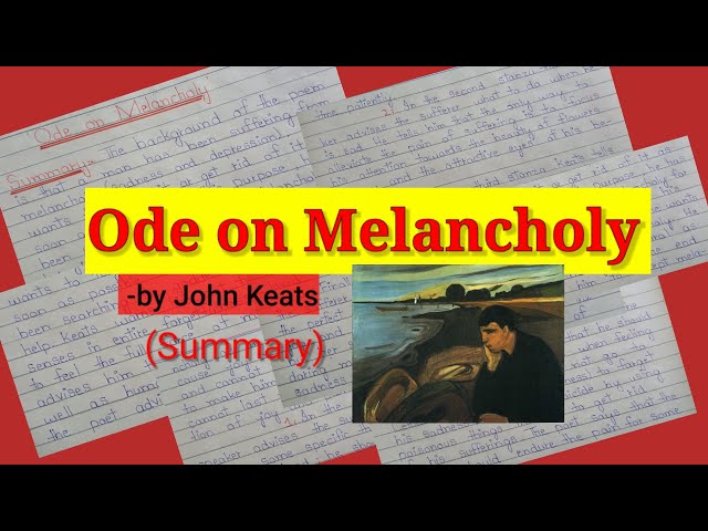 'Ode on Melancholy'  by John Keats