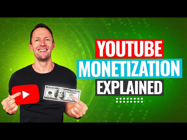 YouTube Monetization Explained - How To Make Money From YouTube!