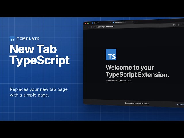 New Tab TypeScript template for browser extensions