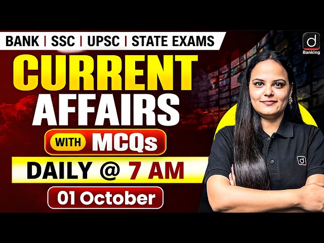 Current Affairs Today | 01 Oct 2026 | Daily Current Affairs | Banking Current Affairs | Ayushi Mam