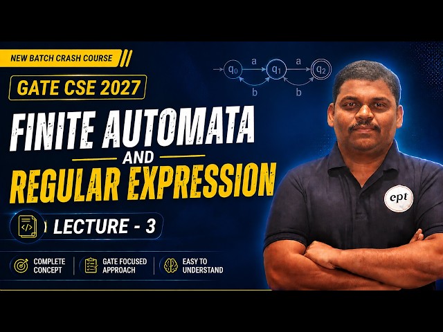 GATE CSE 2027 | Finite Automata & Regular Expression | Lecture 3 | Theory of Computation (TOC)