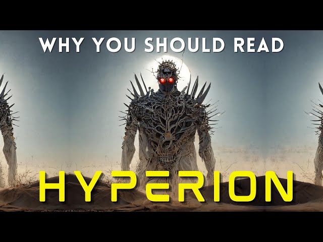 Why Hyperion is a MUST READ Masterpiece (Spoiler Free Review)