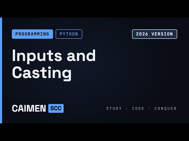 Python 03 - Inputs and Casting | Beginner Tutorial