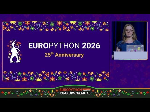 EuroPython 2026 - EuroPython 25th anniversary