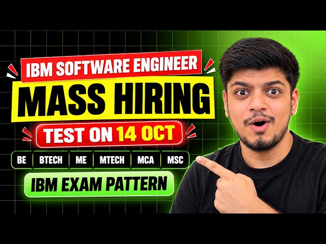 IBM SE MASS Hiring Out! | Test on 14 Oct | BE/BTECH/ME/MTECH/MCA/MSC | IBM Coding Exam Pattern