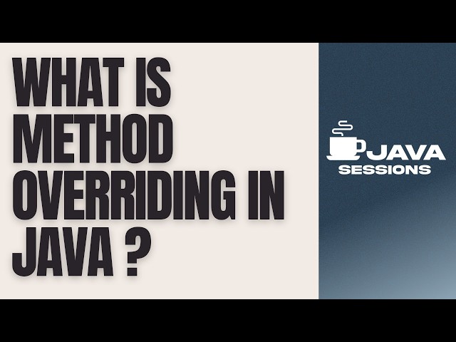 Method Overriding in Java Explained | Runtime Polymorphism & Override | Java Tutorial