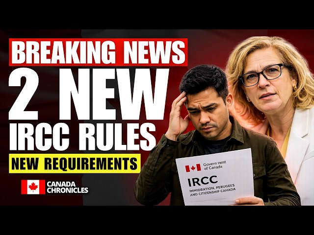 2 New IRCC Rules Could Affect Your Canada PR & Work Permit | Canada Immigration Update 2026
