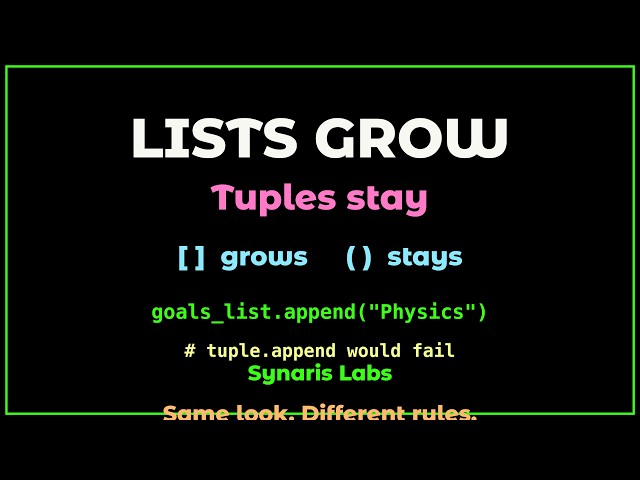 Lists grow. Tuples stay — tuple teaser for beginners