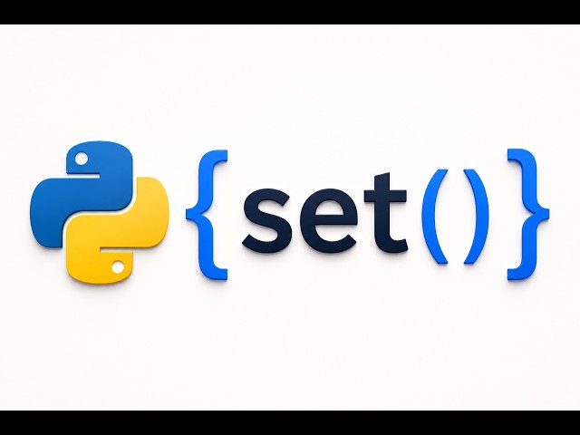 Python Sets Explained | Set Methods + Beginner Problem