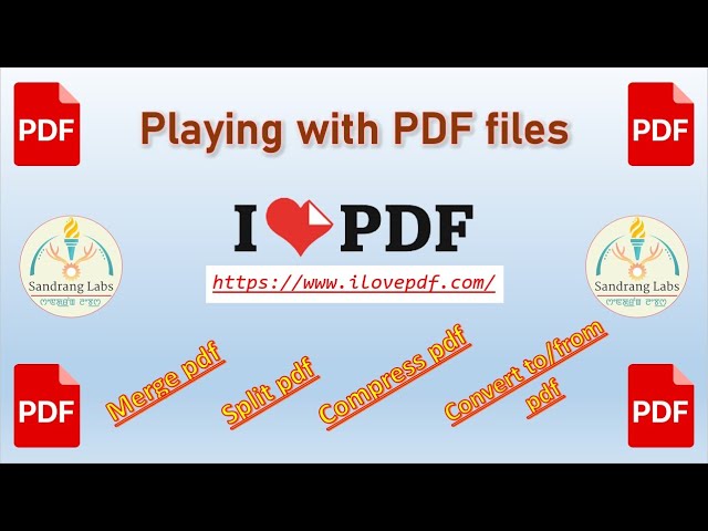 Playing with PDF files | All in One PDF Operations | www.ilovepdf.com
