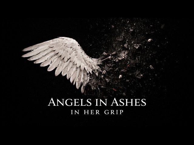 In Her Grip – Angels in Ashes (Official Audio)
