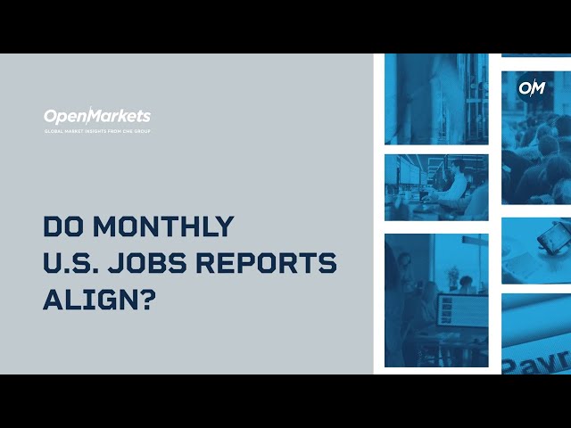 Do monthly U.S. jobs reports align?