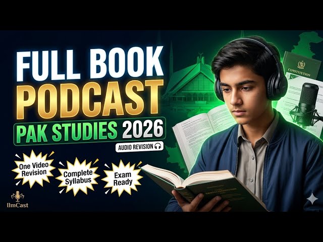 12th Pakistan Studies Full Book Audio Revision 2026 🇵🇰 | Complete Book in One Podcast
