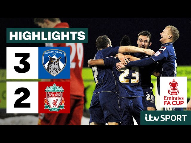 👀 A HUGE 4th round shock - Oldham 3-2 Liverpool | ITV Sport Archive