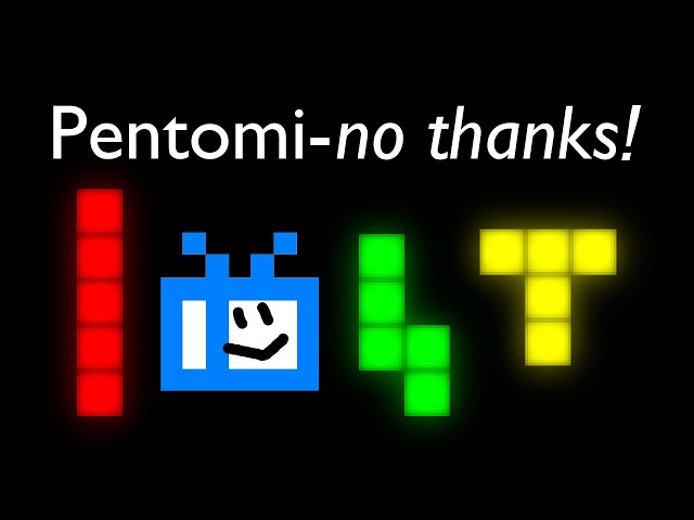 I made pentomino Tetris to prove it sucks