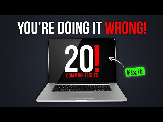 20 Common Mac Issues & Quick Solutions!