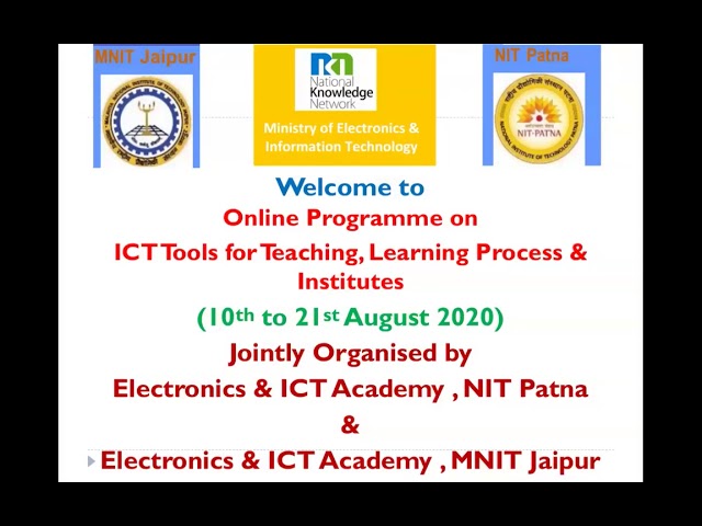 Day1_ICT Tools for Teaching Learning Process & Institutes