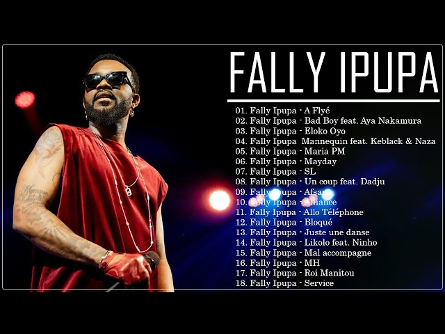 Fally Ipupa Album Complet - Fally Ipupa Rhumba Mix 2026 - Mayday, SL, Alliance, De la Renta