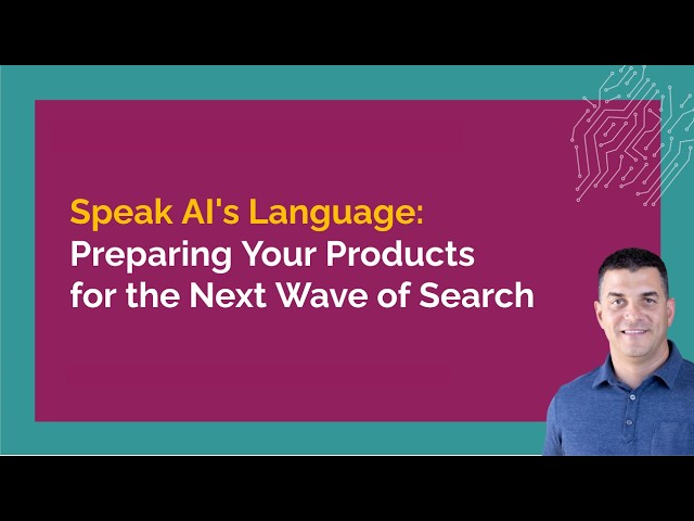Optimizing Your Product Detail Pages (PDPs) for AI Driven Search