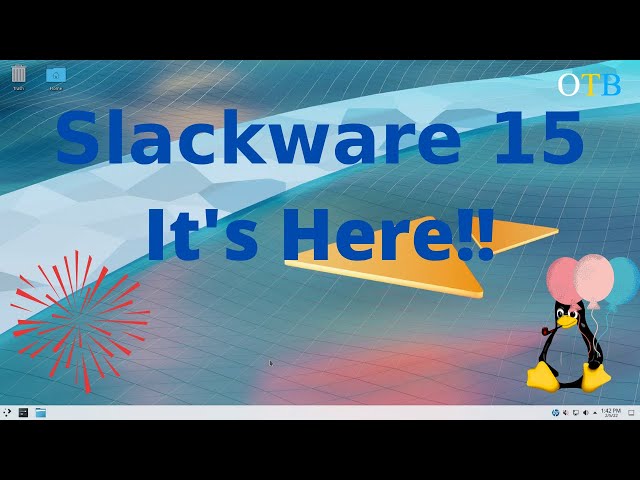 Slackware 15 is Released! A Distro You Really Should Try Because You're Worth It!