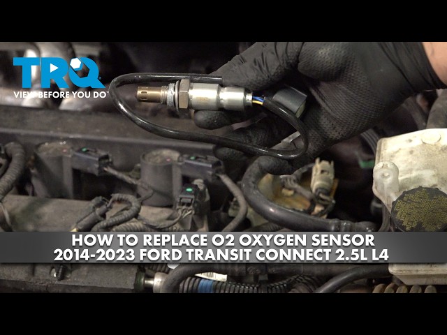 How to Replace Upstream O2 Oxygen Sensor 2014-2023 Ford Transit Connect 2.5L L4