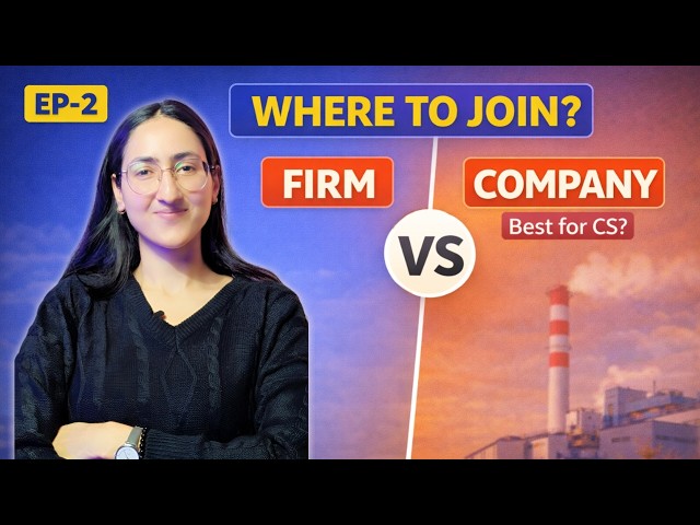 Firm vs Company for CS Articleship Choose Smart | Episode 2