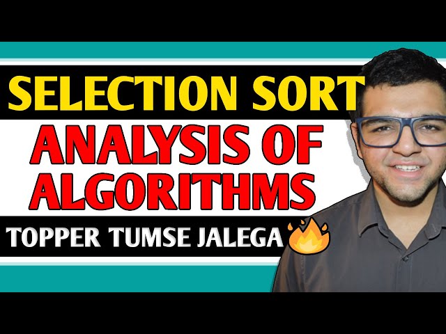 Selection Sort Algorithm 🔥