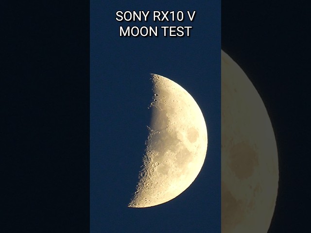 Sony RX10 V Moon Test #sonyrx10v #moon 📷 🌙