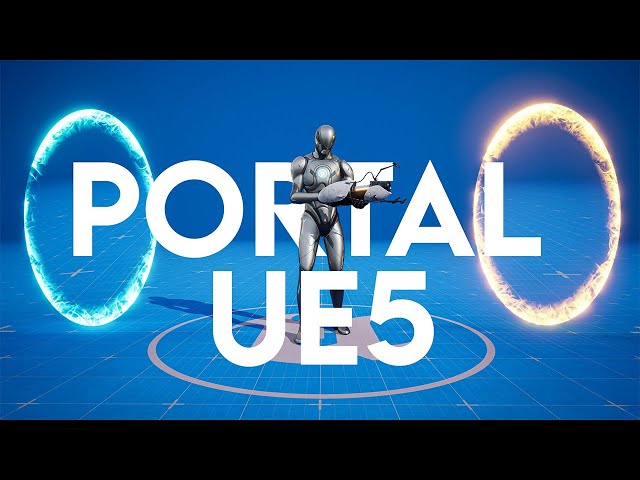Portal Remake in Unreal Engine 5: First Playtest