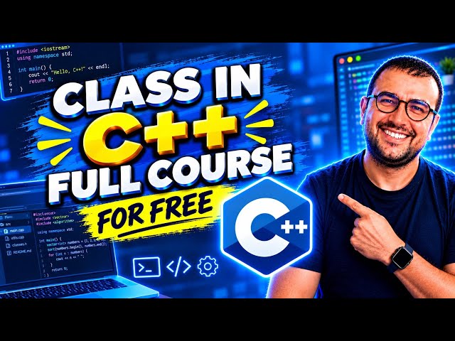 Classes in C++ Full Course For FREE