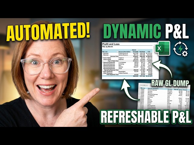 I'm a CPA: Raw GL Dump to Automated P&L in Excel (Power Query)