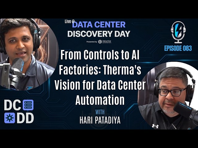 From Controls to AI Factories: Therma's Vision for Data Center Automation - Hari Patadiya Ep 083