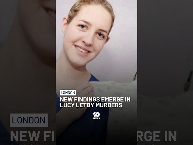 New Findings Emerge In Lucy Letby Murders | 10 News