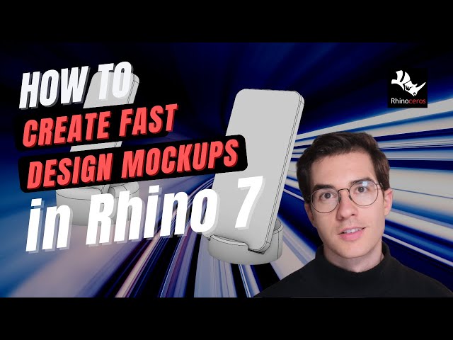 Rhino 7 Tutorial: Quick Design Mockups
