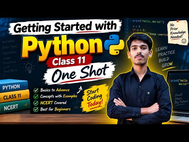 Getting Started with Python Class 11 One Shot | CS & IP | Python Programming for Beginners