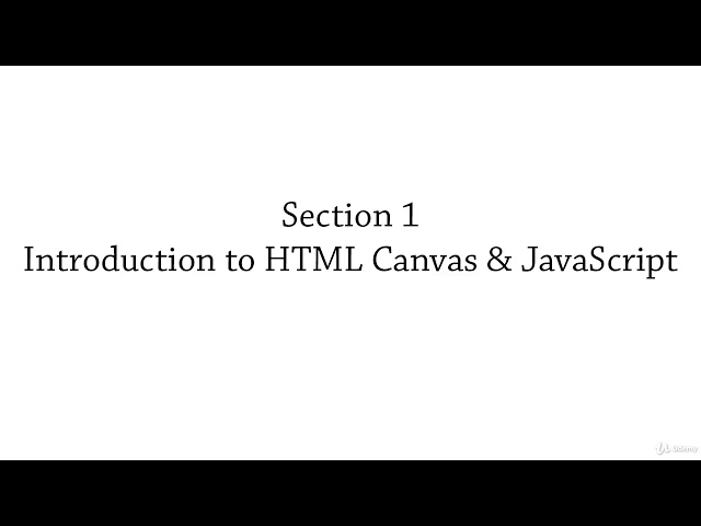 JavaScript Game Development Step by Step : Overview of the Section