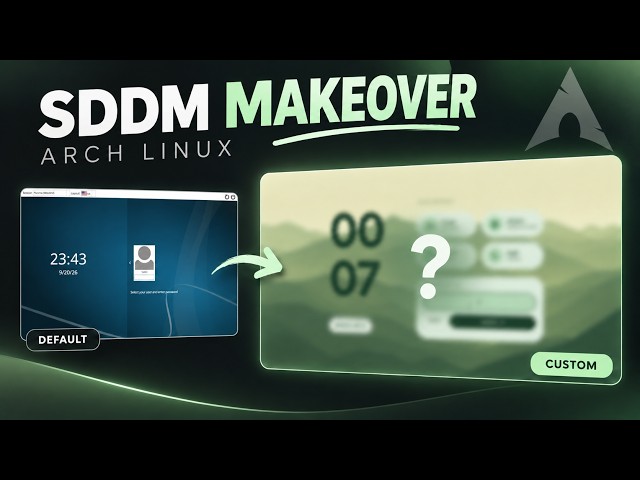 How to Install a Custom SDDM Theme on Arch Linux