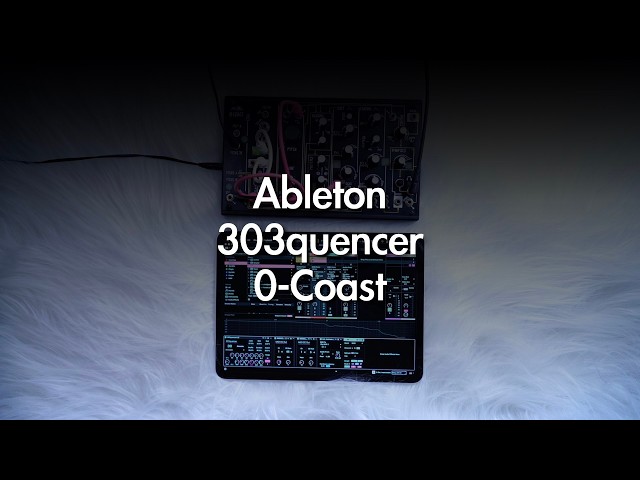Ableton 303quencer & Make Noise 0-Coast | 160BPM