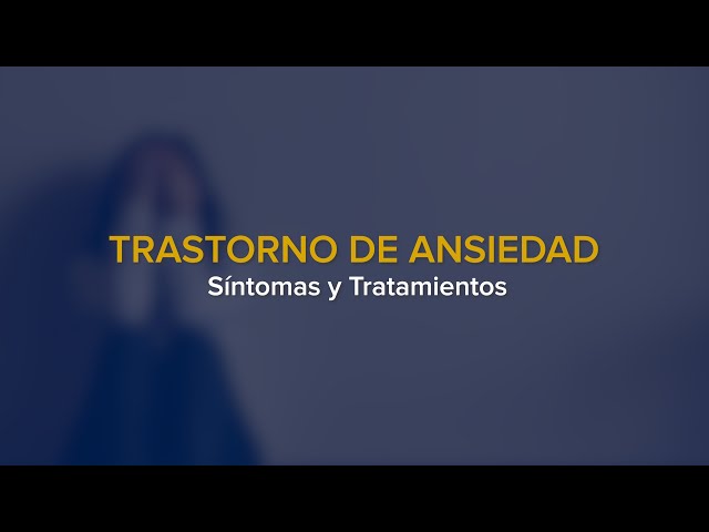 Trastorno de ansiedad: Síntomas y tratamientos |  UC Davis Health
