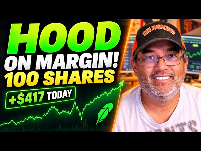 I Bought 100 Shares of HOOD on Margin… Then My Portfolio Started Pumping