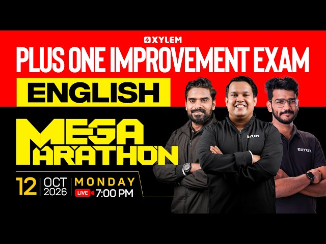 Plus One Improvement Exam English - Mega Marathon | Xylem Plus Two