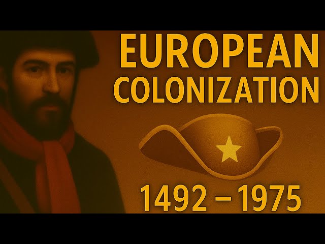 “The Entire History of European Colonization (1492–1975): History Documentary